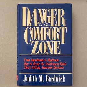Danger in the Comfort Zone Book